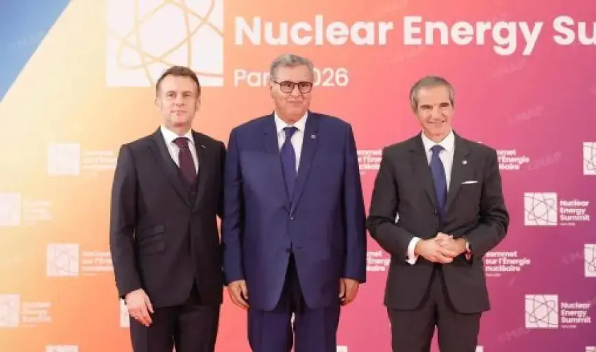 Le Maroc participe au deuxième Sommet international sur l'énergie nucléaire à Paris