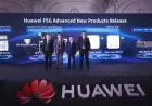 هواوي تطلق حلول "F5G-A" في إفريقيا لتسريع تبني الذكاء الاصطناعي